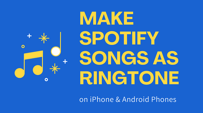 Make Spotify Songs as Ringtone on iPhone and Android